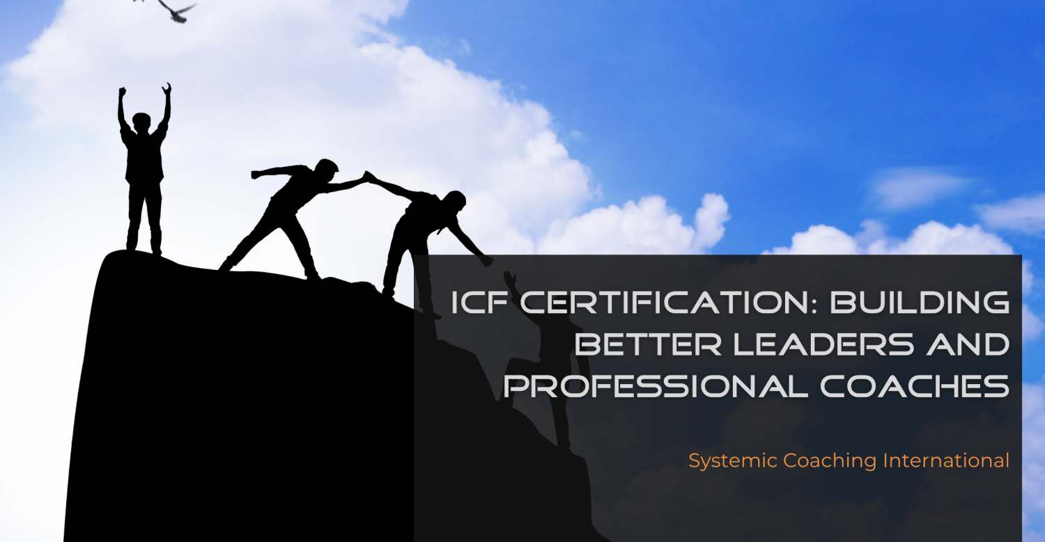 ICF certification benefits for leaders and professional coaches, including credibility, ethical coaching, global recognition, and coaching competencies. 